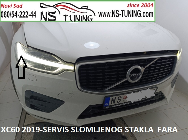 novi sad volvo xc60 2018 2019 2020 2021 2022 ful led far napuklo staklo zamena reparacija  ns tuning